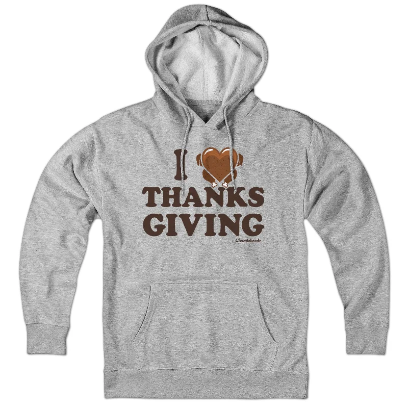 I Heart Thanksgiving Turkey Hoodie