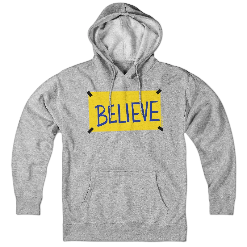 Believe Sign Hoodie